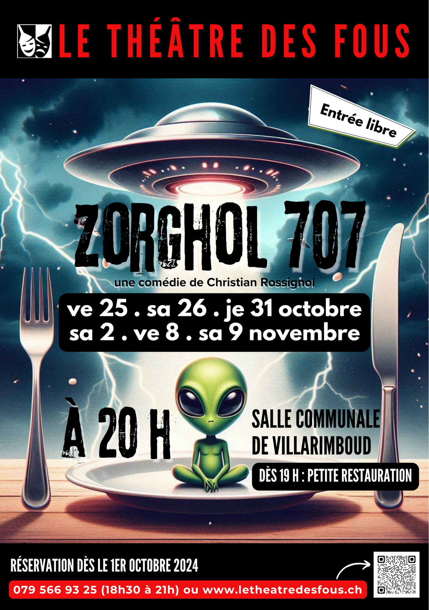 Affiche de « Zorghol 707 », comédie de Christian Rossignol, Théâtre des Fous, saison 2024